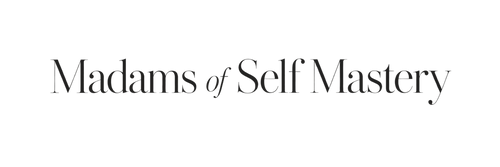 Madamsofselfmastery 