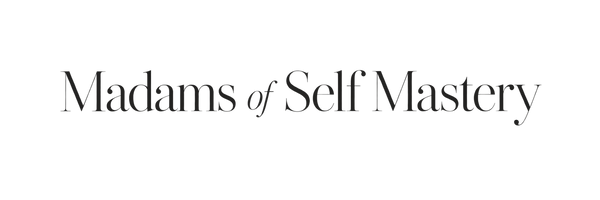 Madamsofselfmastery 